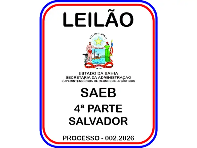 LEILÃO SECRETARIA DA ADMINISTRAÇÃO / SAEB PROC 002.2026 - 4ª PARTE