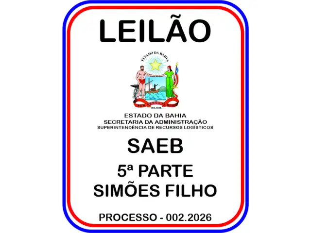 LEILÃO SECRETARIA DA ADMINISTRAÇÃO / SAEB PROC 002.2026 - 5ª PARTE