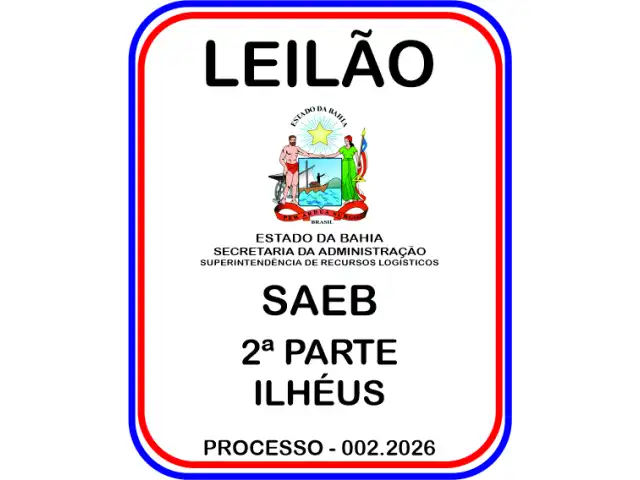 LEILÃO SECRETARIA DA ADMINISTRAÇÃO / SAEB PROC 002.2026 - 2ª PARTE