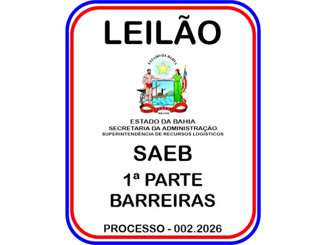 LEILÃO SECRETARIA DA ADMINISTRAÇÃO / SAEB PROC 002.2026 - 1ª PARTE