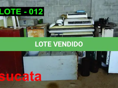 LOTE 012 - SUCATA COMPOSTA DE DIVERSOS MATERIAIS.