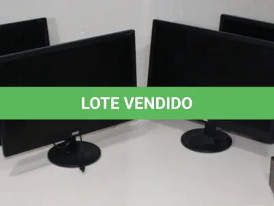 LOTE 011 - CONJUNTO MONITORES